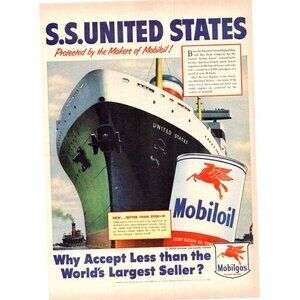 1952 Mobil Mobiloil Oil SS United States Ocean Liner Vintage Print Ad Wall Art